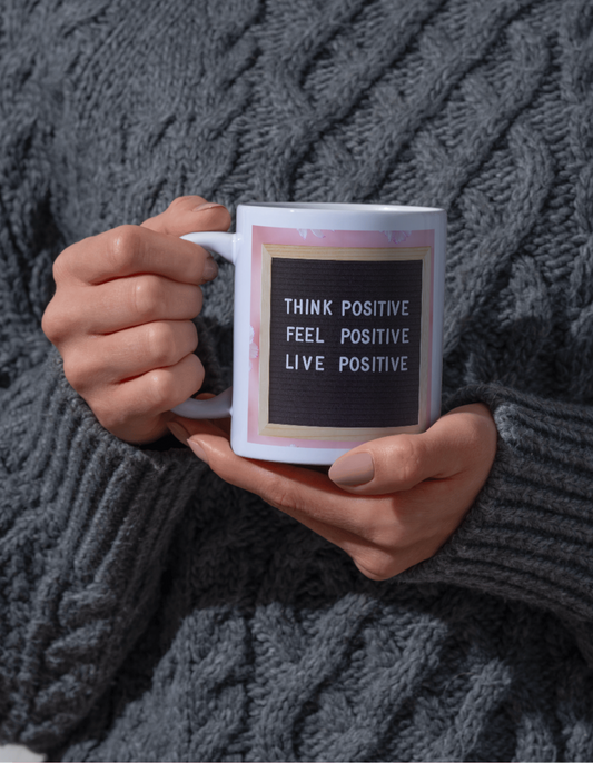 POSITIVE QUOTE MUG